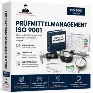 Arbeitsanweisungen Prüfmittelmanagement ISO 9001 mit Prüfmittelverzeichnis, Kalibrierung und Prüfmittelkennzeichnung